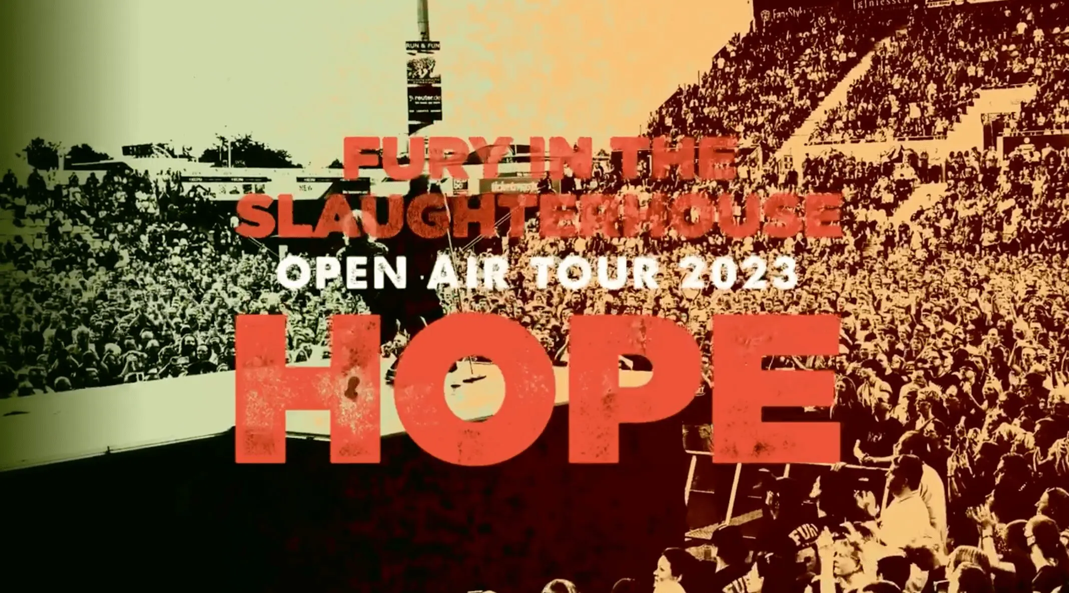 Fury in the Slaughterhouse 2023 mit Hope Open Airs