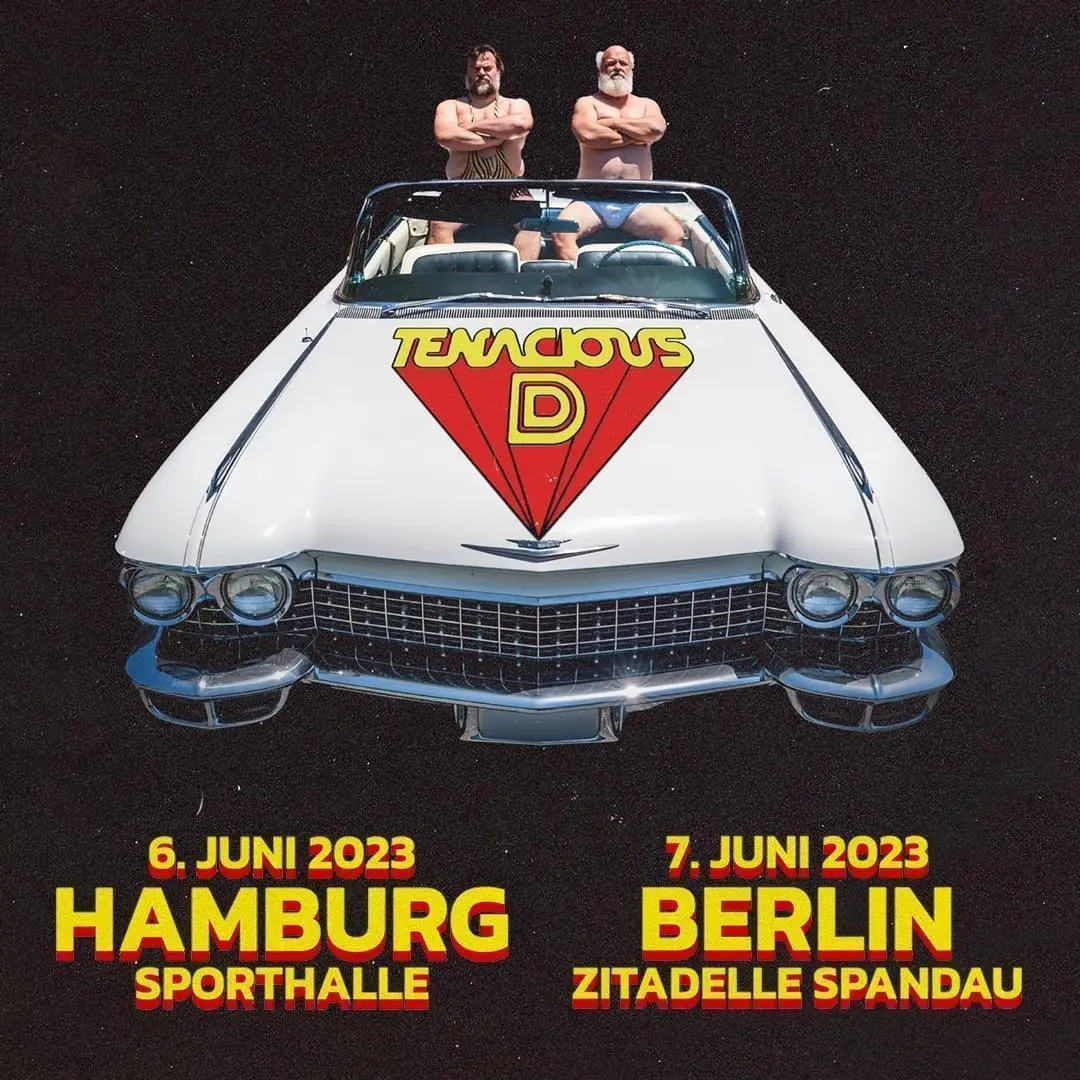 Tenacious D 2023 in Hamburg & Berlin