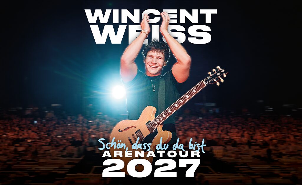 Wincent Weiss Tour 2027